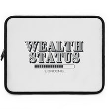Load image into Gallery viewer, Wealth Status - Laptop Sleeve
